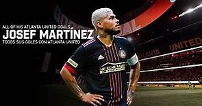 Josef Martínez | ALL GOALS scored with Atlanta United (2017-2022)
