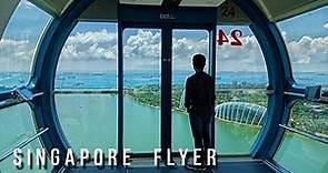 Singapore Flyer - The Worlds Biggest Sky Wheel