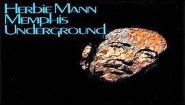 Herbie Mann - Memphis Underground (1969)