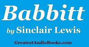BABBITT by Sinclair Lewis P1 - FULL AudioBook | Greatest AudioBooks