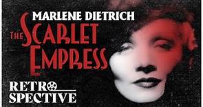 Marlene Dietrich's Classic Historical Drama I The Scarlet Empress (1934) I Retrospective
