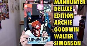 Manhunter Deluxe Edition by Archie Goodwin Walter Simonson DC Comics Book Review