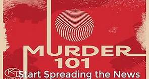 Start Spreading the News | Murder 101