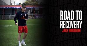 Road to Recovery: Jake Robinson