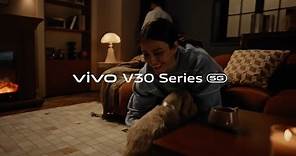 Nuevo vivo V30 Series: Retrato con Luz de Aura Inteligente | vivo Smartphone
