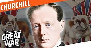 Winston Churchill - First Lord Of The Admiralty I WHO DID WHAT IN WW1?