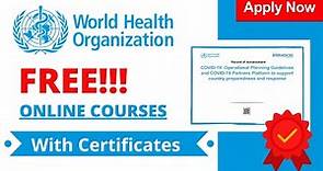 How to Enroll in WHO Free Online Courses? | Free Verified Certificates | Complete Guide
