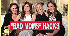 5 "BAD MOMS" Holiday Hacks feat. Mila Kunis, Kristin Bell, and Kathryn Hahn