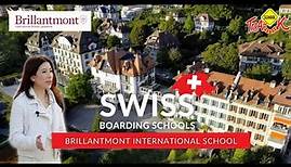 Come and discover Brillantmont International School Lausanne in Switzerland!