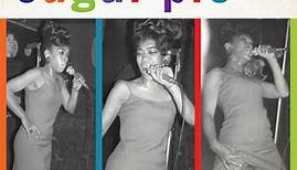 Sugar Pie DeSanto - Sugar Pie: A Little Bit Of Soul 1957-1962
