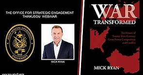 ThinkJSOU with Mick Ryan: War Transformed
