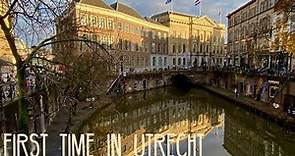 First Time in Utrecht | Netherlands