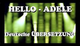 Hello - Adele Übersetzung Deutsch