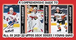 A Comprehensive Guide to *ALL 50* 2021-22 Upper Deck Series 1 Young Guns Hockey Rookies!