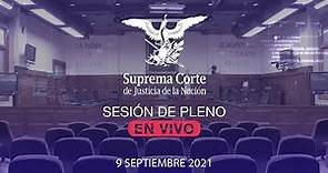 Sesión del Pleno de la SCJN 9 septiembre 2021