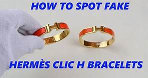 Hermes Clic H Bracelet AUTHENTICITY CHECK | Real vs Fake Hermes Guide