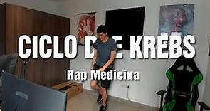 Ciclo de Krebs - Rap Medicina (Letra)‍🔬
