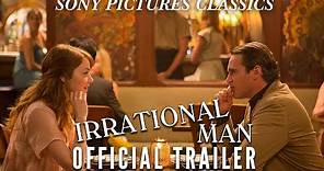 Irrational Man | Official Trailer HD (2015)