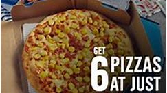 Get 6 Pizzas @ ₹350/-