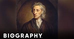 John Locke - English Philosopher & Physician | Mini Bio | Biography