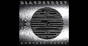 BLACKstreet - This Is How We Roll - Another Level