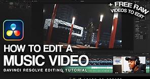 How to Edit Music Videos | DaVinci Resolve (+ FREE Raw Music Video Clips to Edit)