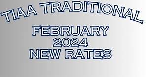 TIAA Traditional New Rates - February 2024