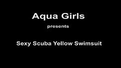 Clip 0057 - Sexy Scuba Yellow Swimsuit