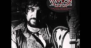 Waylon Jennings & the 357's - Waymore's Blues