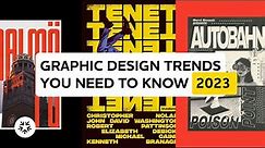 Graphic Design Trends You Need To Know 2023