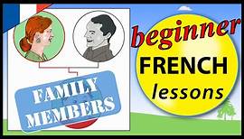 Family members in French | Beginner French Lessons for Children