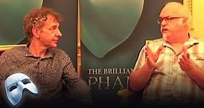 Interview with Andy Hockley & Martin Ball - Phantom of the Opera London | The Phantom of the Opera