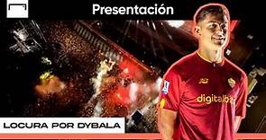 La presentación de Paulo Dybala como nuevo jugador de la Roma