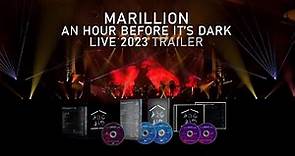 Marillion - An Hour Before It's Dark Live 2023 - Now available on Blu-ray, DVD and CD