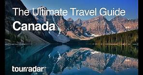 Canada: The Ultimate Travel Guide by TourRadar 4/5