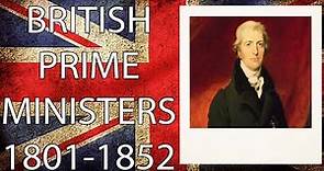 Every British Prime Minister: Part 2 (1801-1852)