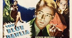 The Blue Dahlia 1946 with Alan Ladd, Veronica Lake and William Bendix