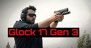 Glock 17 Gen 3 Review - Probably the Best Handgun Ever Made?