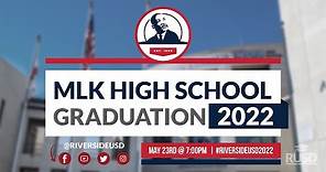 Martin Luther King High School: Graduation Ceremony 2022