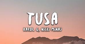 Karol G, Nicki Minaj - Tusa (Letra / Lyrics)