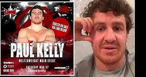 UFC vet Paul Kelly RETURNS after 6.5 Years in Prison
