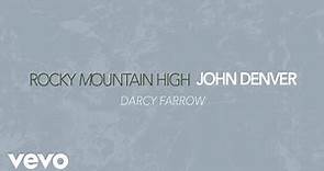 John Denver - Darcy Farrow (Official Audio)