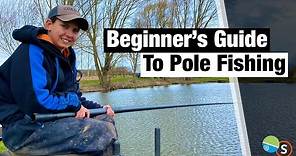 Beginners Guide To Pole Fishing