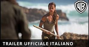 Tomb Raider - Trailer Ufficiale Italiano