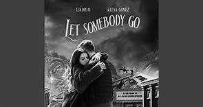 Let Somebody Go
