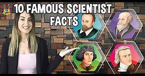 10 Famous Scientist Facts for Kids | Popular Scientist