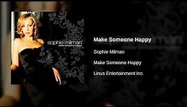 Sophie Milman - Make Someone Happy