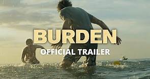 BURDEN - Official Trailer (2022)