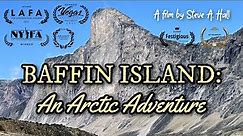 Baffin Island: An Arctic Adventure (award-winning film)
