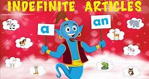 Articles A and An | Indefinite Articles for Kids